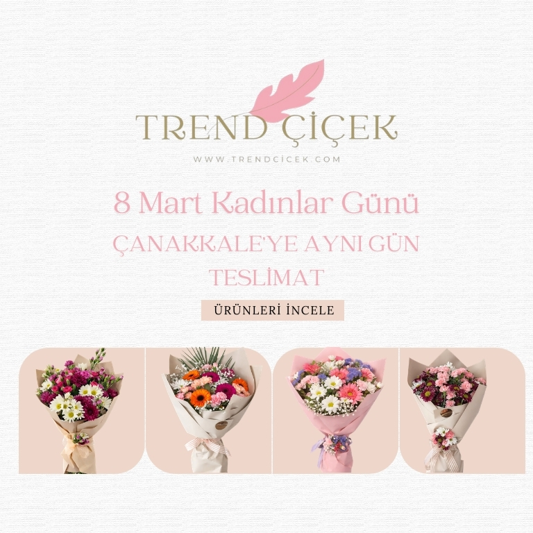 8 Mart Kadınlar Günü’ne özel zarif çiçek tasarımları Trend Çiçek’te! Çanakkale’ye aynı gün teslimat ile sevdiklerinizi mutlu edin.